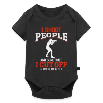I shoot people, sometimes I cut them - Baby Premium short-sleeve bodysuit - black - Front