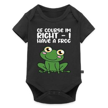 Bien sûr, j’ai raison, j’ai une grenouille - Body à manches courtes Premium Bébé - noir - Devant