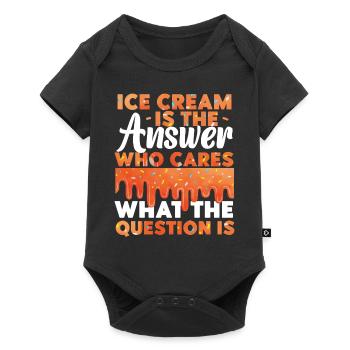 La crème glacée est la réponse - Body à manches courtes Premium Bébé - noir - Devant