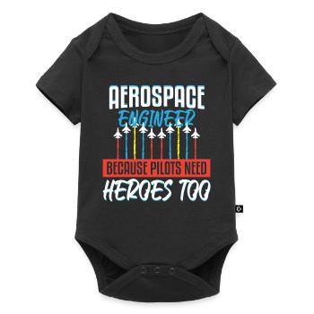 Aerospace Engineer Pilots Need Heroes - Baby Premium short-sleeve bodysuit - black - Front