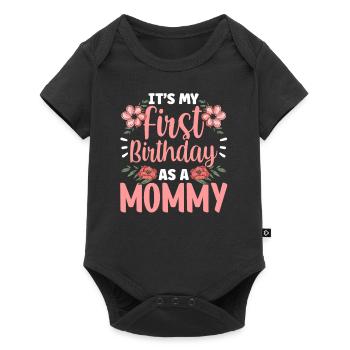 Es Ist Mein Erster Geburtstag Als Mami Mama Party - Baby Premium Kurzarmbody - Schwarz - Vorne