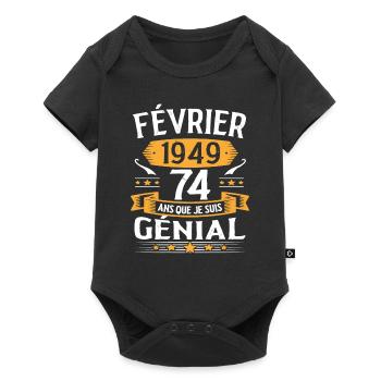 Février 1949 74 Ans Que Je Suis Génial - Body à manches courtes Premium Bébé - noir - Devant