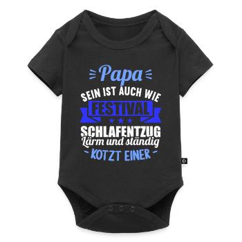 neu Papa sein ist auch wie Festival Schlafentzug - Baby Premium Kurzarmbody - Schwarz - Vorne