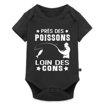 Près Des Poissons Loin Des Cons Drôle Pêcheur - Body à manches courtes Premium Bébé - noir - Devant