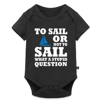 Fun sailboat quote-sailing - Baby Premium short-sleeve bodysuit - black - Front