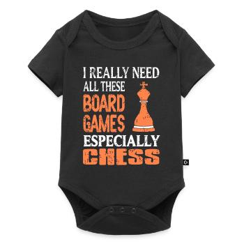 I Need All These Board Games Especially Chess - Baby Premium Kurzarmbody - Schwarz - Vorne