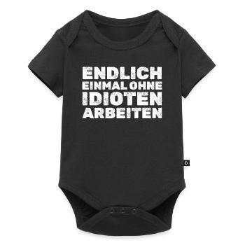 Endlich ohne Idioten arbeiten Lustige Zitate - Baby Premium Kurzarmbody - Schwarz - Vorne