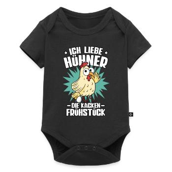 Huhn Ich Liebe Hühner Die Kacken Frühstück - Baby Premium Kurzarmbody - Schwarz - Vorne