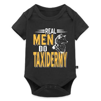 Real Men Do Taxidermy Cool Designs T-Shirt Present - Baby Premium Kurzarmbody - Schwarz - Vorne
