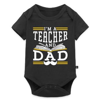 Je suis enseignant et père papa homeschool fête des pères - Body à manches courtes Premium Bébé - noir - Devant