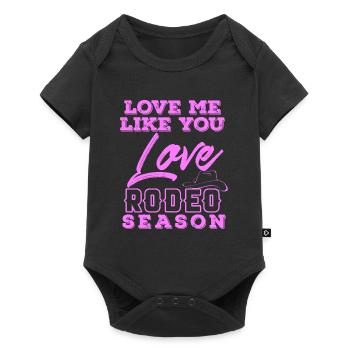 Love Me Like You Love Rodeo Season Cool T-Shirt - Baby Premium short-sleeve bodysuit - black - Front