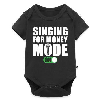 Chanteur Chantant Dire Chanter pour de l’argent Mode A - Body à manches courtes Premium Bébé - noir - Devant