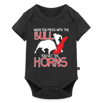When You Mess With The Bull You Get Horns - Baby Premium short-sleeve bodysuit - black - Front