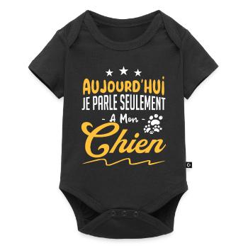 aujourd'hui je parle seulement a mon chien - Body à manches courtes Premium Bébé - noir - Devant