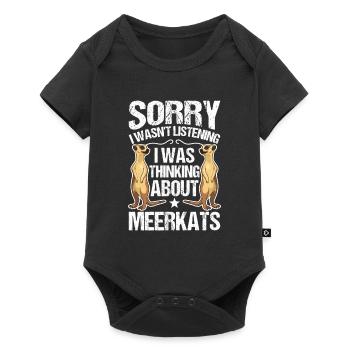 I wasn't listening I was thinking about Meerkats - Baby Premium Kurzarmbody - Schwarz - Vorne