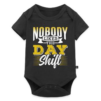 Nobody likes the day shift work night shift - Baby Premium short-sleeve bodysuit - black - Front