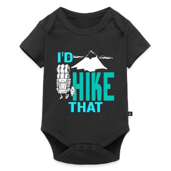 I'd Hike That Cool Hiking Designs T-Shirt Present - Baby Premium short-sleeve bodysuit - black - Front