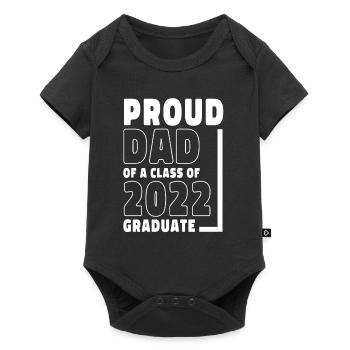 Proud Dad of A Class of 2022 Graduate Gift Senior - Baby Premium short-sleeve bodysuit - black - Front