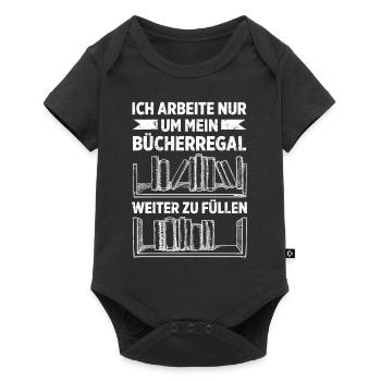 Ich Arbeite Nur Um Mein Bücherregal Weiter Zu Füll - Baby Premium Kurzarmbody - Schwarz - Vorne