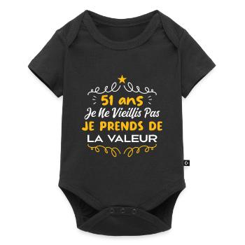 51 ans Je Ne Vieillis Pas Je Prends De La Valeur - Body à manches courtes Premium Bébé - noir - Devant