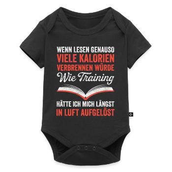 Wenn Lesen Genauso Viele Kalorien Verbrennen Würde - Baby Premium Kurzarmbody - Schwarz - Vorne