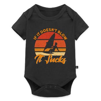 Surfer Wenn es nicht bläst ist es scheiße Geschenk - Baby Premium Kurzarmbody - Schwarz - Vorne