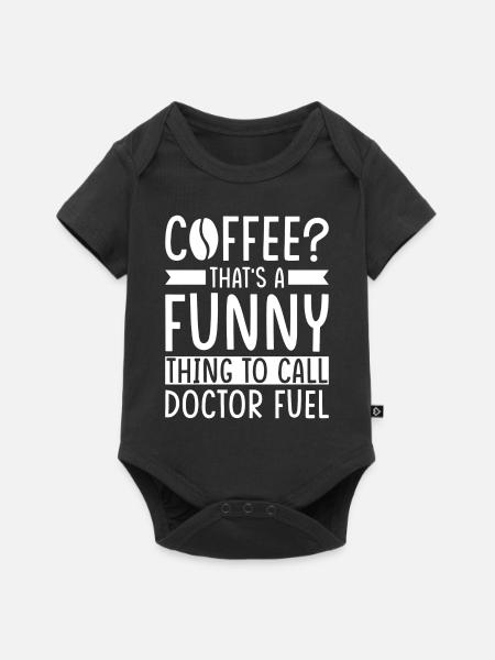 Doktor Kaffee Spruch - Baby Premium Kurzarmbody - Schwarz
