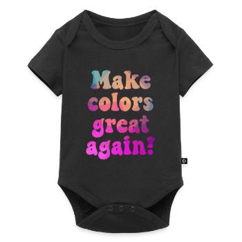 Rendez les couleurs à nouveau superbes pour un monde coloré - Body à manches courtes Premium Bébé - noir - Devant