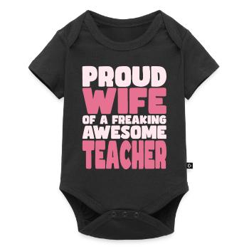 Proud Wife of A Damn Good Teacher - Baby Premium short-sleeve bodysuit - black - Front