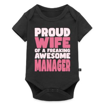 Stolze Ehefrau Eines Verdammt Guten Managers - Baby Premium Kurzarmbody - Schwarz - Vorne
