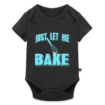 Just Let Me Bake Funny Retro Baker T-Shirt - Body à manches courtes Premium Bébé - noir - Devant
