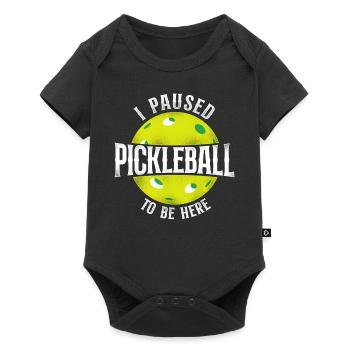 Pickleball I Paused Pickleball To - Baby Premium short-sleeve bodysuit - black - Front