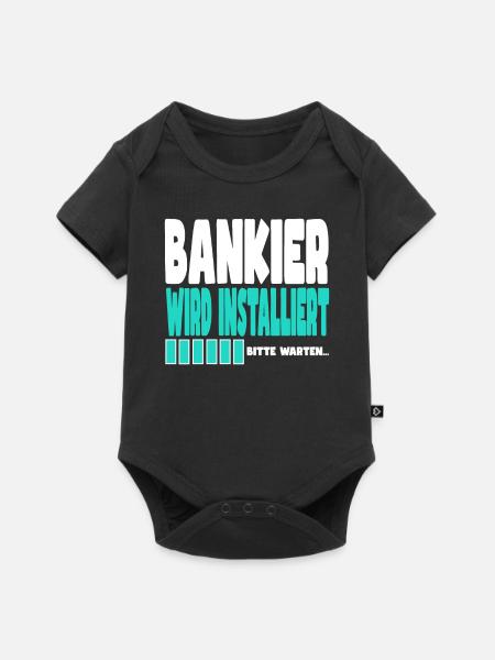 Bankier wird installiert - Baby Premium Kurzarmbody - Schwarz