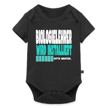 Biologielehrer wird installiert - Baby Premium Kurzarmbody - Schwarz - Vorne