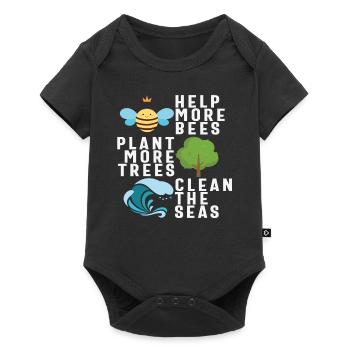Help More Bees Plant More Trees Clean The Seas New - Baby Premium short-sleeve bodysuit - black - Front