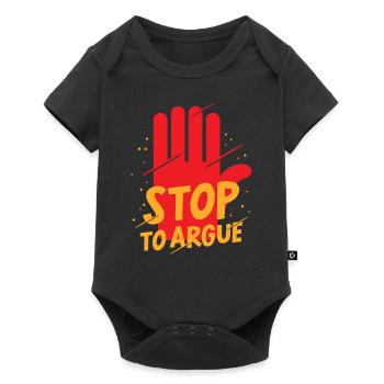 Aufhören Zu Streiten Argumentieren Argument - Baby Premium Kurzarmbody - Schwarz - Vorne