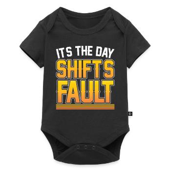 It is the fault of the day shift night shift - Baby Premium short-sleeve bodysuit - black - Front