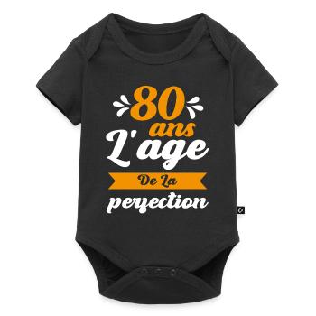 80 Ans Anniversaire 80 ans l'age de la perfection - Body à manches courtes Premium Bébé - noir - Devant