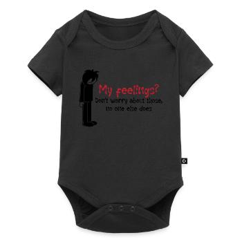 Meine Gefühle? Mach dir keine Sorgen über diese... Niemand sonst - Baby Premium Kurzarmbody - Schwarz - Vorne