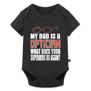 My Dad Is An Optician Cool Retro Funny Designs - Baby Premium short-sleeve bodysuit - black - Front