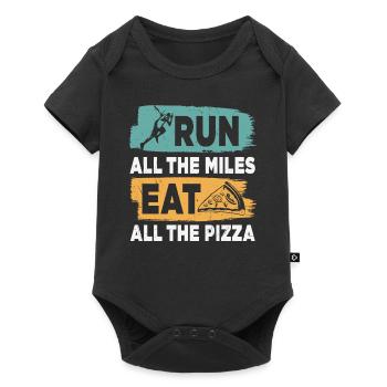Run All The Miles Mangez toutes les pizzas Citations amusantes - Body à manches courtes Premium Bébé - noir - Devant