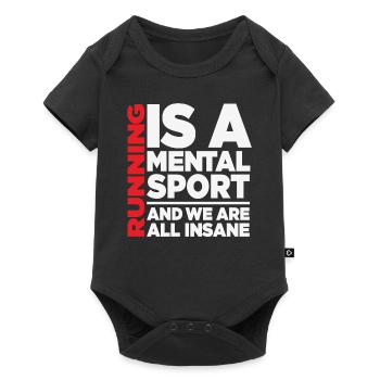 La course à pied est un sport mental et nous sommes tous fous - Body à manches courtes Premium Bébé - noir - Devant