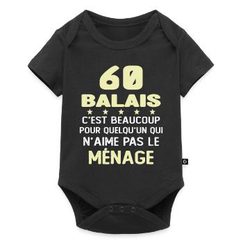 60 balais Drôle Cadeau Anniversaire 60 ans - Body à manches courtes Premium Bébé - noir - Devant