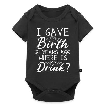 I was born 21 years ago, where is my - Baby Premium short-sleeve bodysuit - black - Front