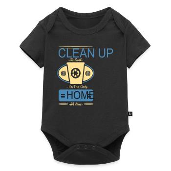 Clean Up The Earth Its The Only Home We Have - Baby Premium short-sleeve bodysuit - black - Front