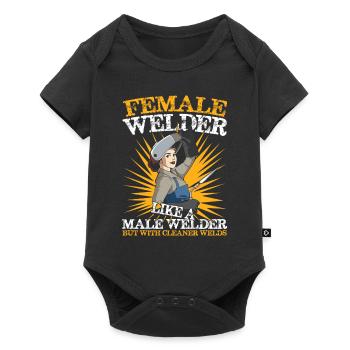 Female Welder Like A Male Welder But With Cleaner - Baby Premium Kurzarmbody - Schwarz - Vorne