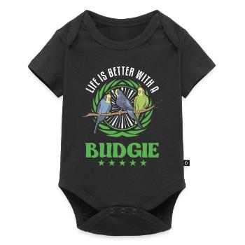 Life is better with a Budgie Budgie Parakeet Parakeet - Baby Premium short-sleeve bodysuit - black - Front