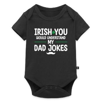 Irish You Would Understand My Dad Jokes Green - Baby Premium short-sleeve bodysuit - black - Front
