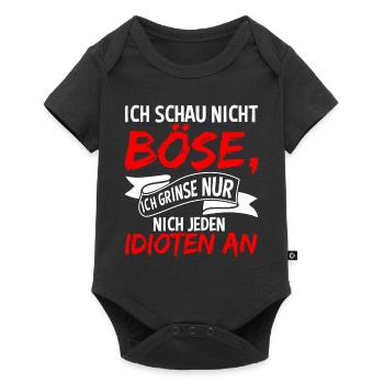Ich Schau Nicht Böse Ich Grinse Nur Nicht Jeden - Baby Premium Kurzarmbody - Schwarz - Vorne