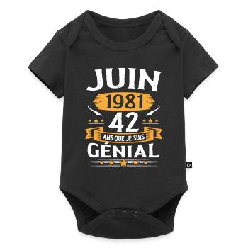 Juin 1981 42 Ans Que Je Suis Génial Anniversaire - Body à manches courtes Premium Bébé - noir - Devant